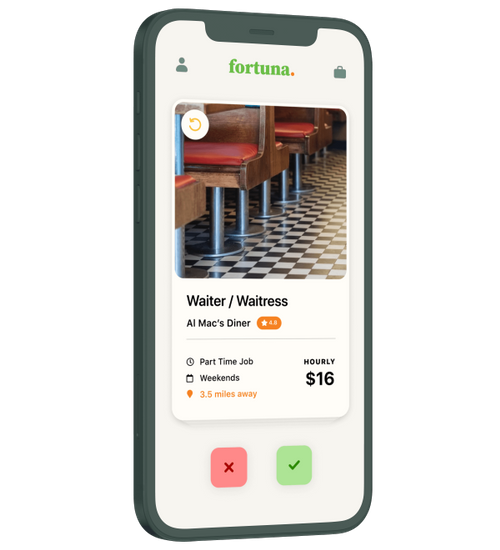 Fortuna Swipe right to find your next job
